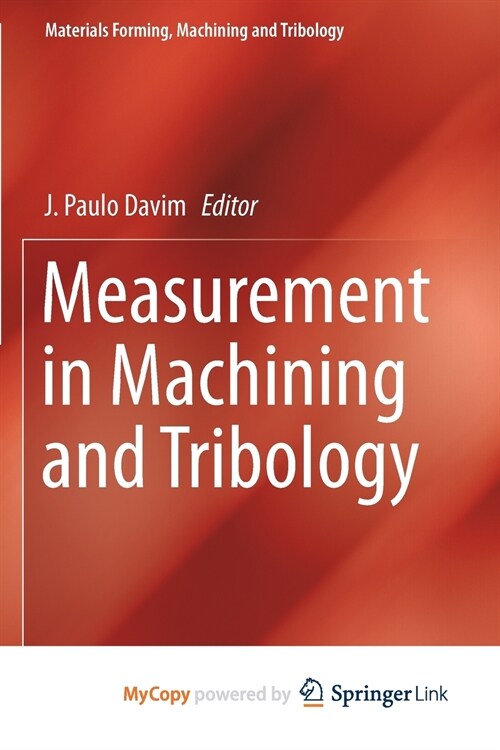 Measurement in Machining and Tribology (Paperback)