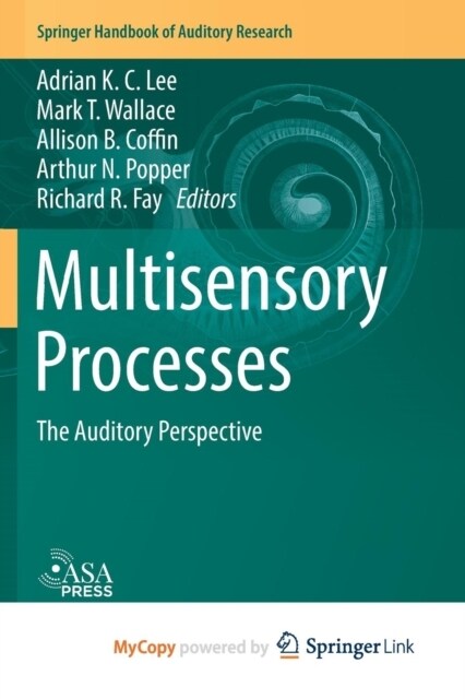 Multisensory Processes : The Auditory Perspective (Paperback)