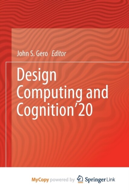 Design Computing and Cognition20 (Paperback)