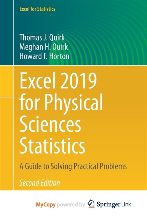 Excel 2019 for Physical Sciences Statistics : A Guide to Solving Practical Problems (Paperback)