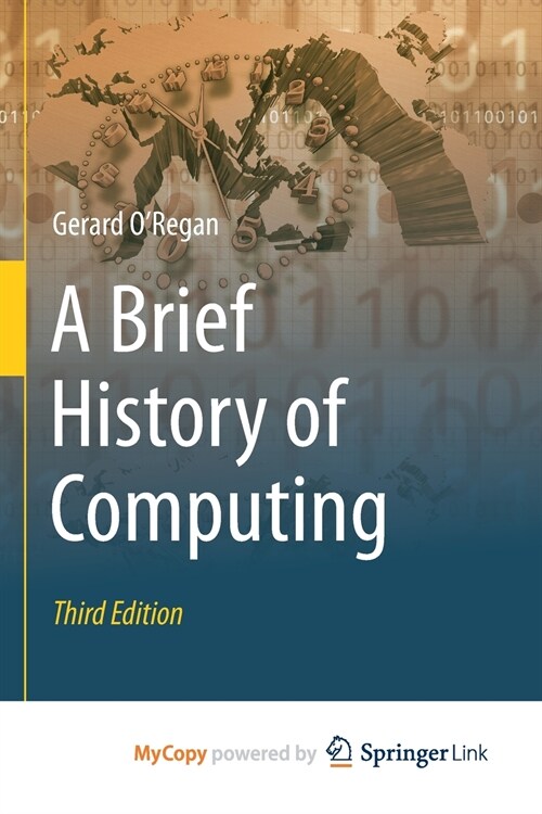 A Brief History of Computing (Paperback)