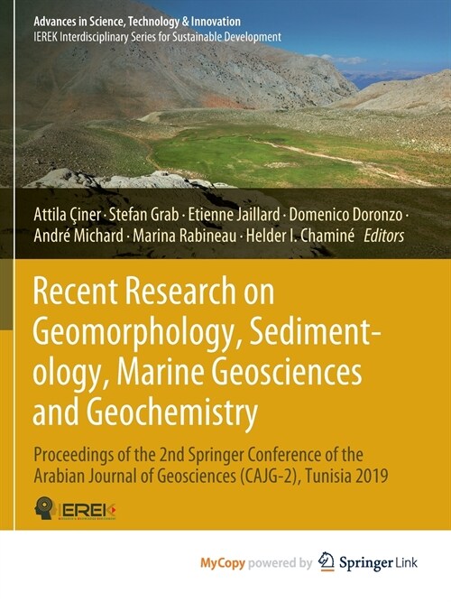 Recent Research on Geomorphology, Sedimentology, Marine Geosciences and Geochemistry : Proceedings of the 2nd Springer Conference of the Arabian Journ (Paperback)