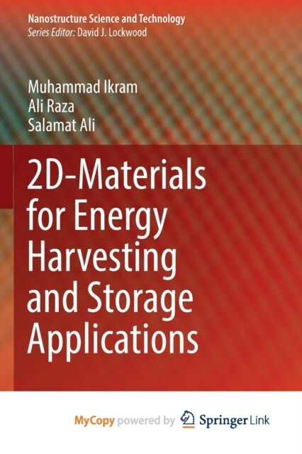 2D-Materials for Energy Harvesting and Storage Applications (Paperback)