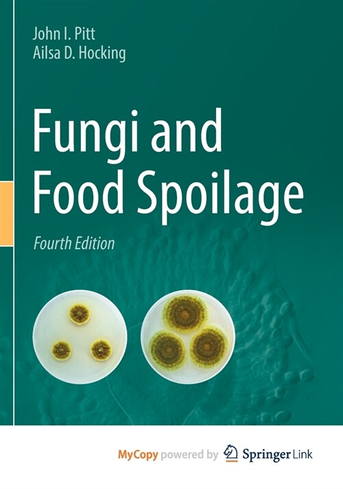 Fungi and Food Spoilage (Paperback)