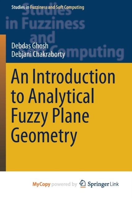 An Introduction to Analytical Fuzzy Plane Geometry (Paperback)