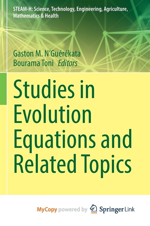 Studies in Evolution Equations and Related Topics (Paperback)