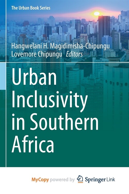 Urban Inclusivity in Southern Africa (Paperback)