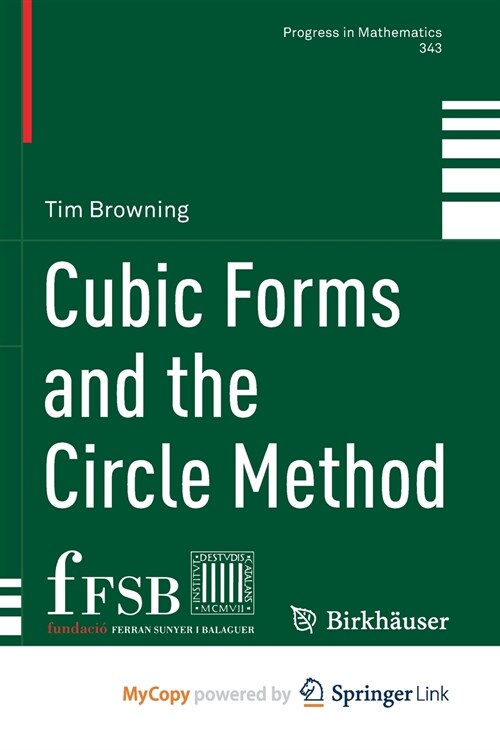 Cubic Forms and the Circle Method (Paperback)