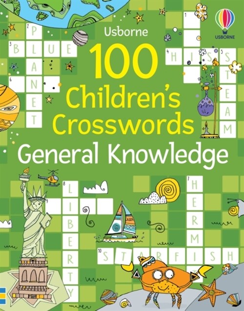 100 Childrens Crosswords: General Knowledge (Paperback)