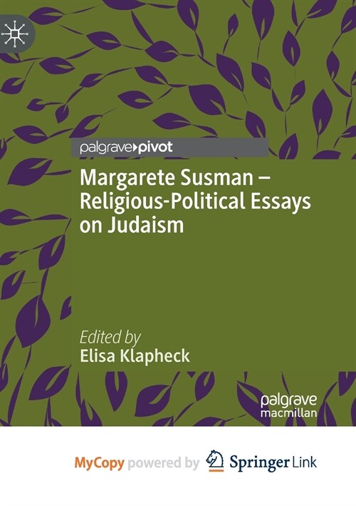 Margarete Susman - Religious-Political Essays on Judaism (Paperback)