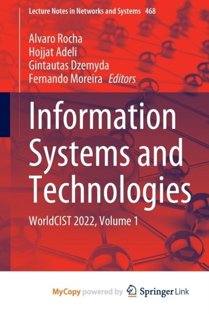 Information Systems and Technologies : WorldCIST 2022, Volume 1 (Paperback)