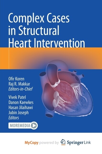 Complex Cases in Structural Heart Intervention (Paperback)