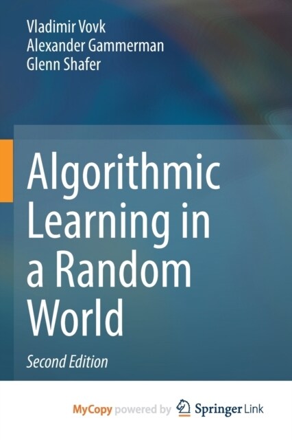 Algorithmic Learning in a Random World (Paperback)