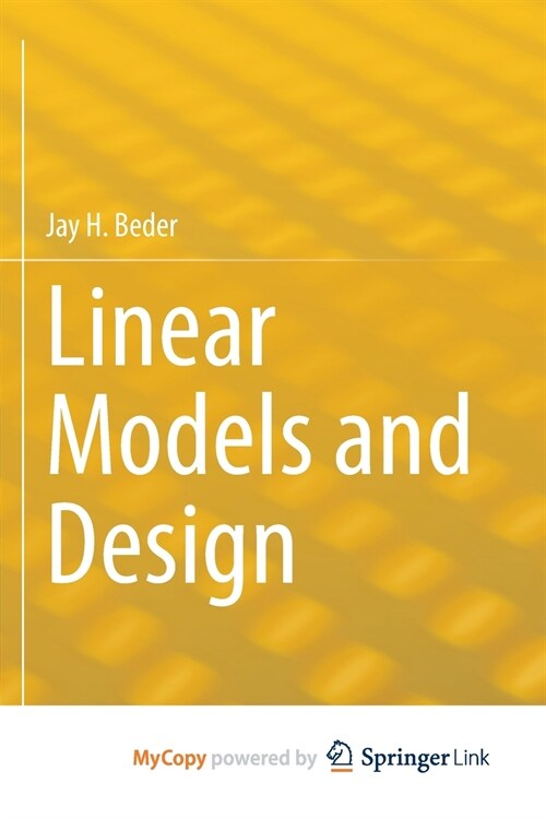 Linear Models and Design (Paperback)