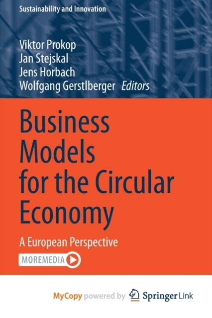 Business Models for the Circular Economy : A European Perspective (Paperback)