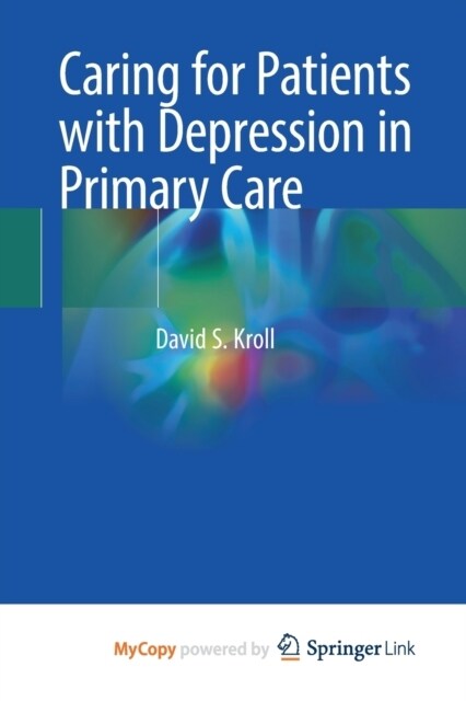 Caring for Patients with Depression in Primary Care (Paperback)
