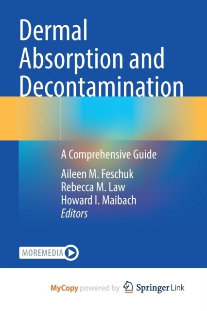 Dermal Absorption and Decontamination : A Comprehensive Guide (Paperback)