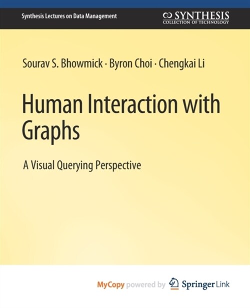 Human Interaction with Graphs (Paperback)