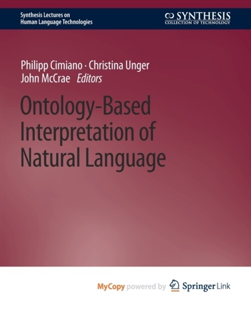Ontology-Based Interpretation of Natural Language (Paperback)