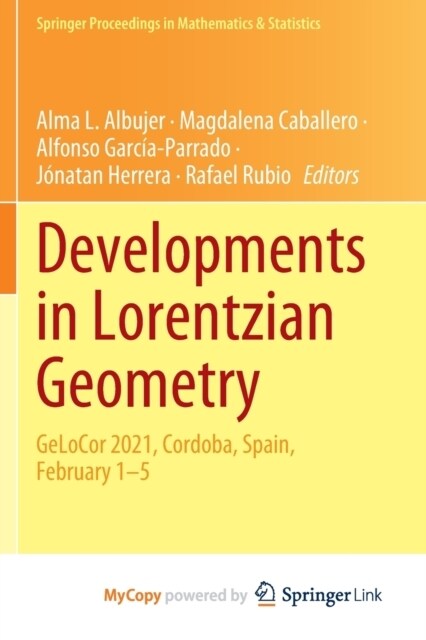 Developments in Lorentzian Geometry : GeLoCor 2021, Cordoba, Spain, February 1-5 (Paperback)