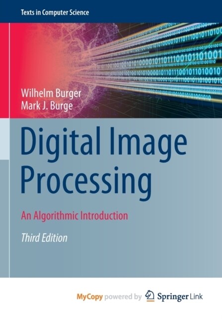 Digital Image Processing : An Algorithmic Introduction (Paperback)