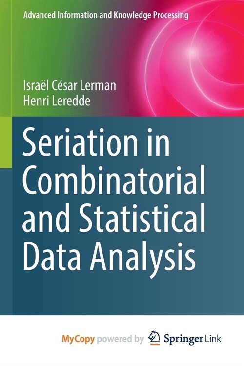 Seriation in Combinatorial and Statistical Data Analysis (Paperback)