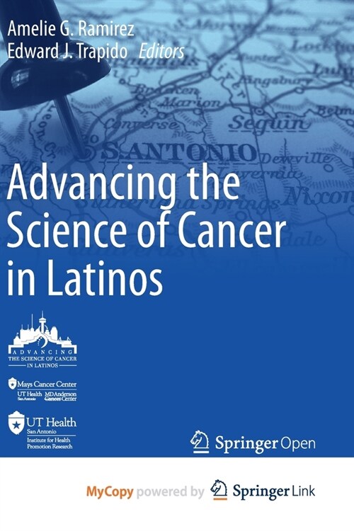 Advancing the Science of Cancer in Latinos (Paperback)