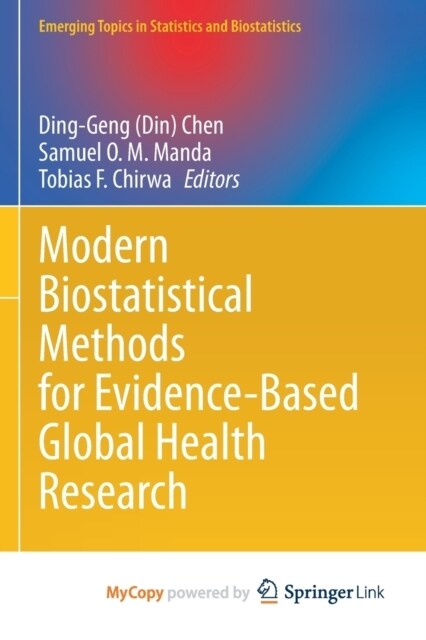 Modern Biostatistical Methods for Evidence-Based Global Health Research (Paperback)