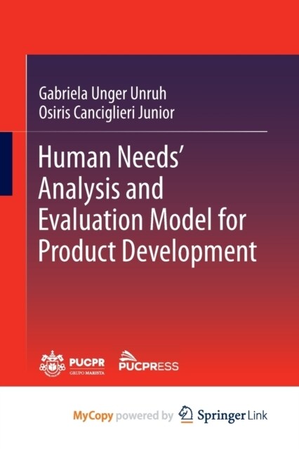 Human Needs Analysis and Evaluation Model for Product Development (Paperback)
