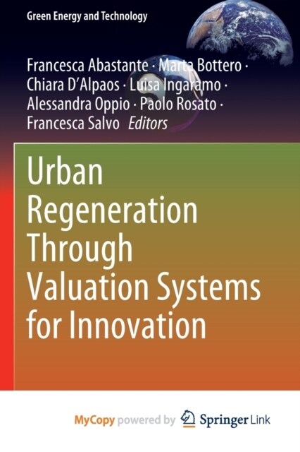 Urban Regeneration Through Valuation Systems for Innovation (Paperback)