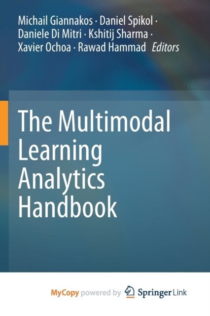 The Multimodal Learning Analytics Handbook (Paperback)