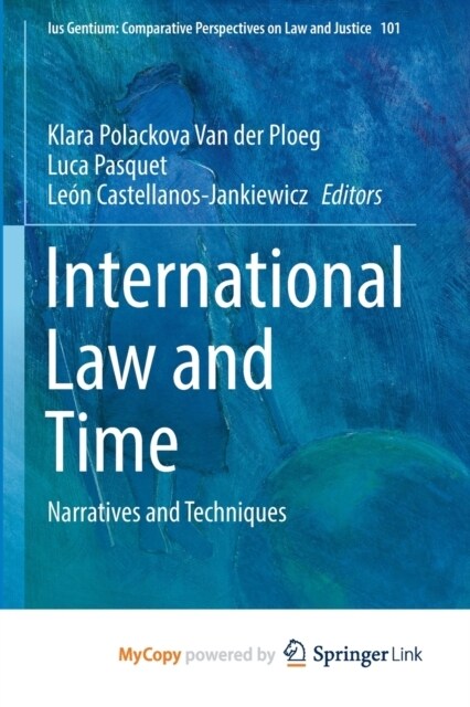 International Law and Time : Narratives and Techniques (Paperback)