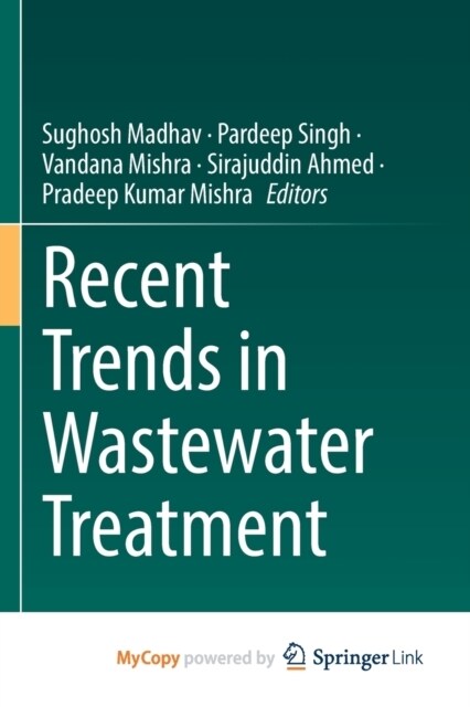 Recent Trends in Wastewater Treatment (Paperback)