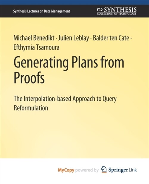 Generating Plans from Proofs (Paperback)