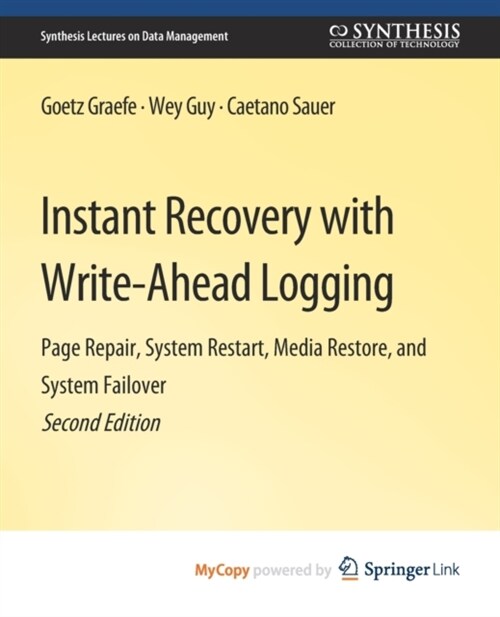 Instant Recovery with Write-Ahead Logging (Paperback)
