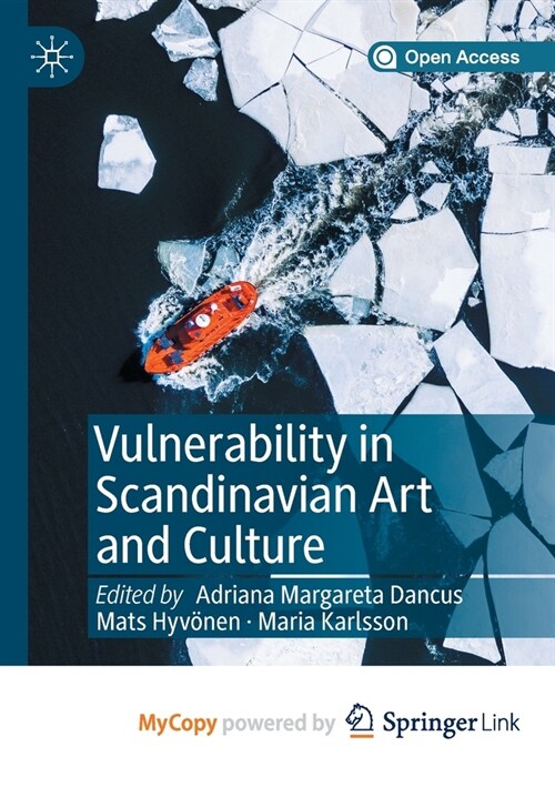 Vulnerability in Scandinavian Art and Culture (Paperback)