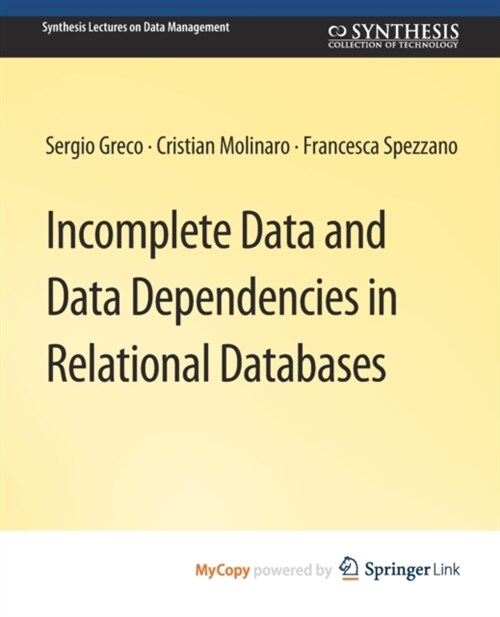 Incomplete Data and Data Dependencies in Relational Databases (Paperback)