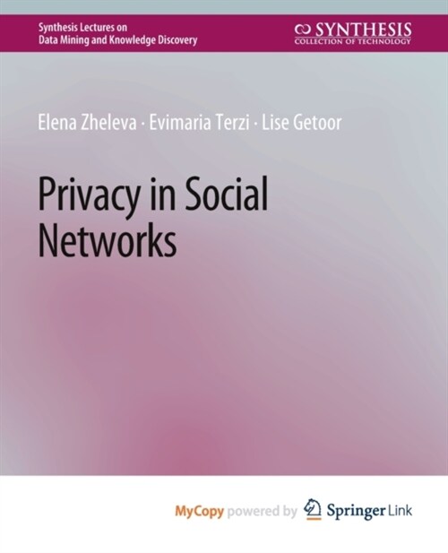 Privacy in Social Networks (Paperback)