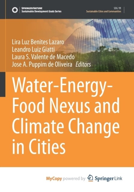 Water-Energy-Food Nexus and Climate Change in Cities (Paperback)