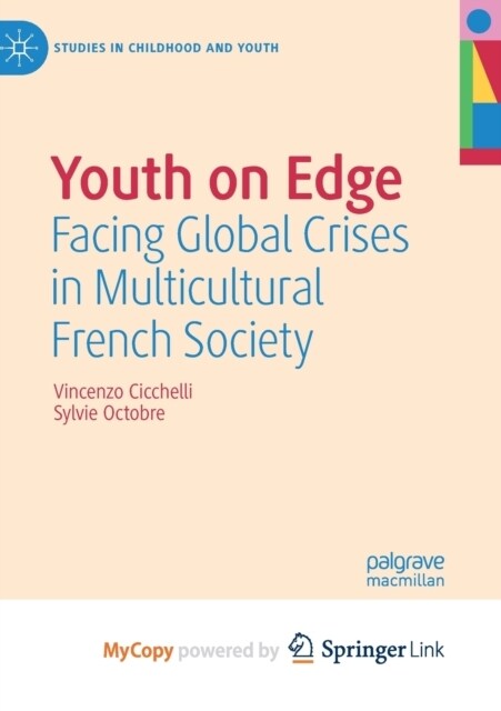 Youth on Edge : Facing Global Crises in Multicultural French Society (Paperback)