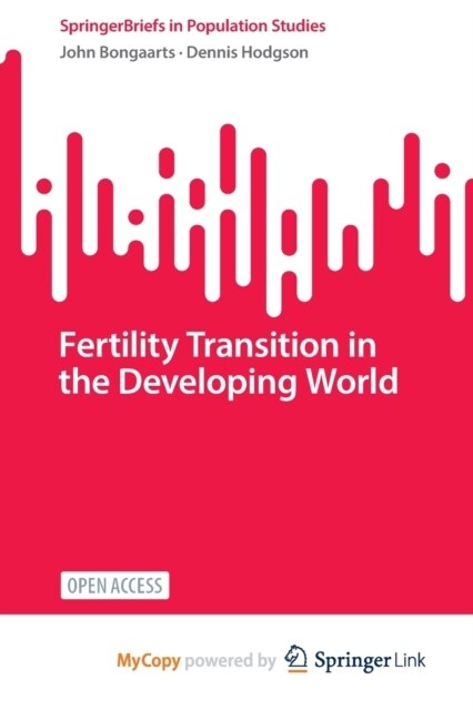 Fertility Transition in the Developing World (Paperback)