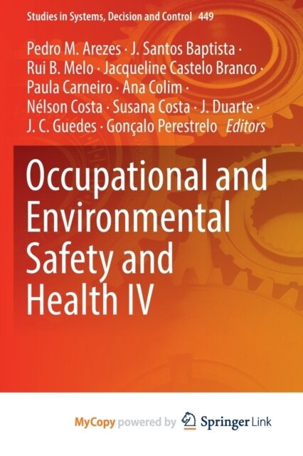 Occupational and Environmental Safety and Health IV (Paperback)
