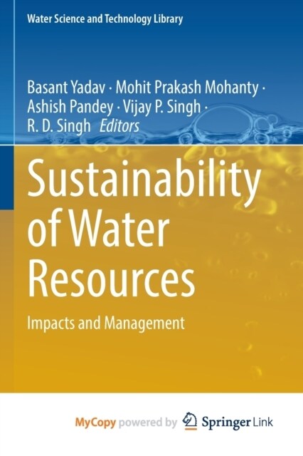 Sustainability of Water Resources : Impacts and Management (Paperback)