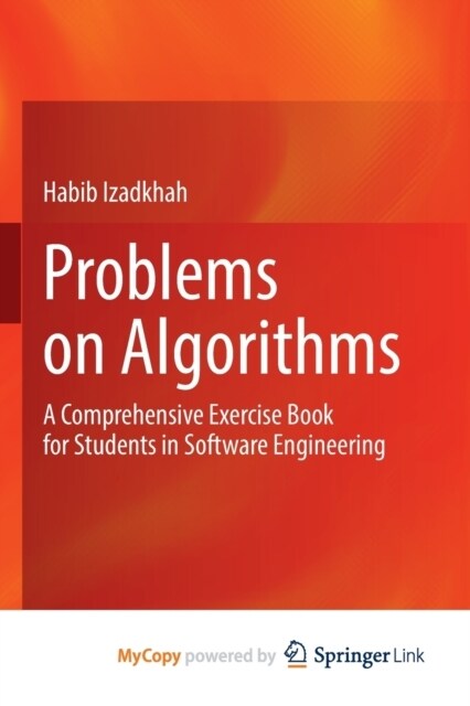 Problems on Algorithms : A Comprehensive Exercise Book for Students in Software Engineering (Paperback)