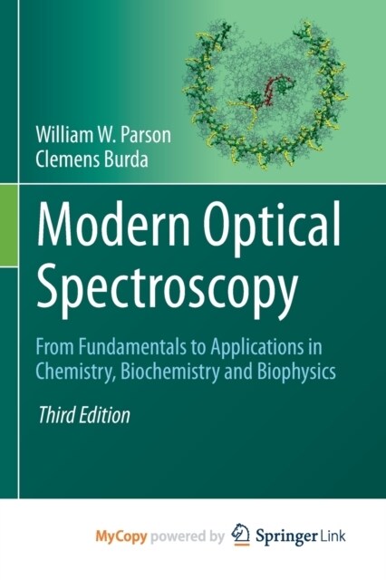 Modern Optical Spectroscopy : From Fundamentals to Applications in Chemistry, Biochemistry and Biophysics (Paperback)