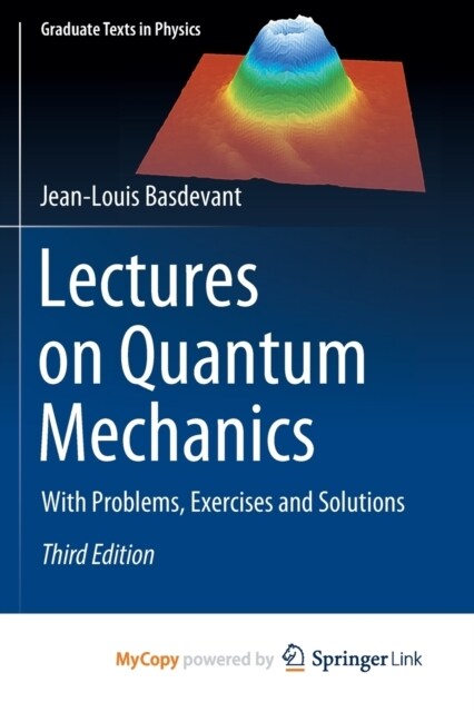 Lectures on Quantum Mechanics : With Problems, Exercises and Solutions (Paperback)