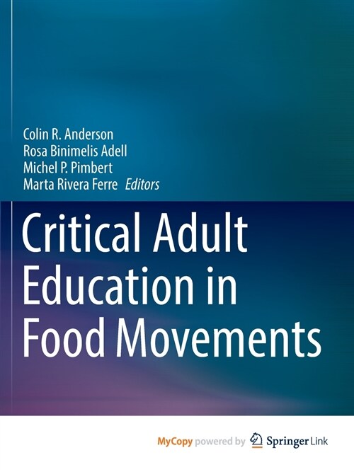 Critical Adult Education in Food Movements (Paperback)