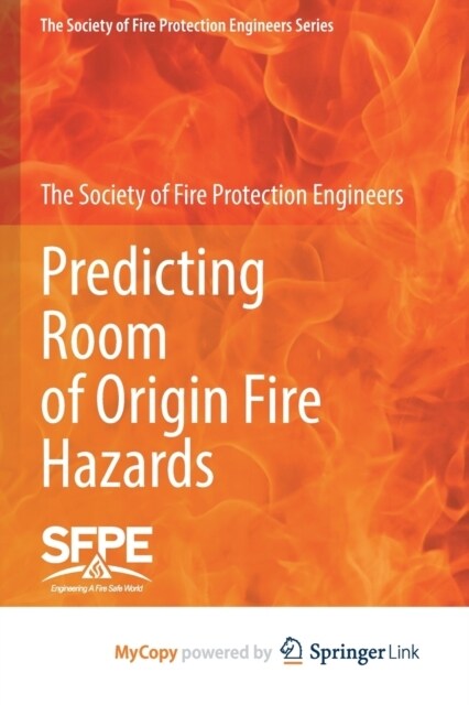 Predicting Room of Origin Fire Hazards (Paperback)