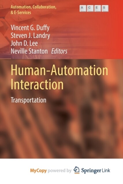 Human-Automation Interaction : Transportation (Paperback)