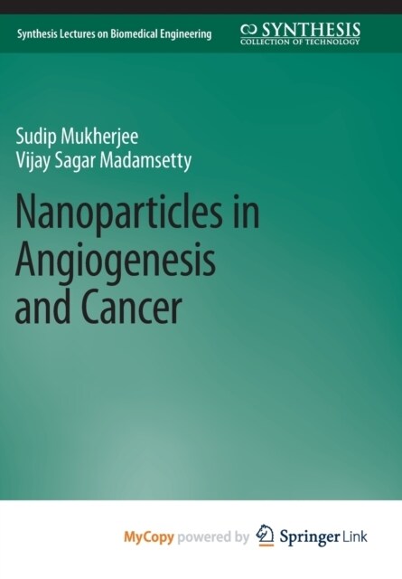 Nanoparticles in Angiogenesis and Cancer (Paperback)